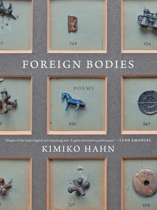 Title details for Foreign Bodies by Kimiko Hahn - Wait list